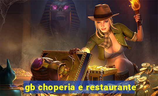 gb choperia e restaurante